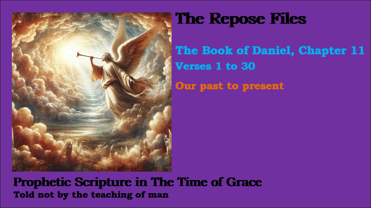 The Book of Daniel, Chapter 11, Verses 1 to 30