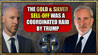 Peter Schiff: The Gold & Silver Sell-Off Was a Coordinated Raid by Trump Administration