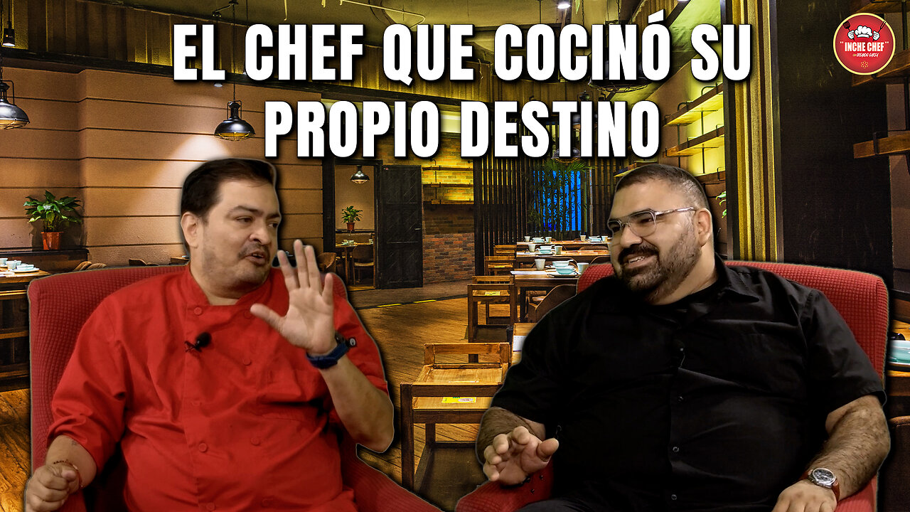 El chef que cocinó su propio destino | Inche Chef 🧑‍🍳