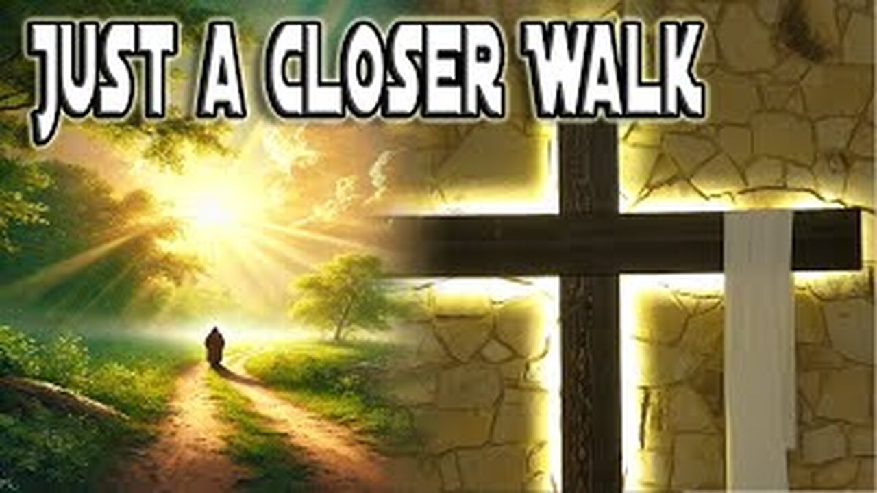 3/9/2025 Sunday Worship | Just a Closer Walk