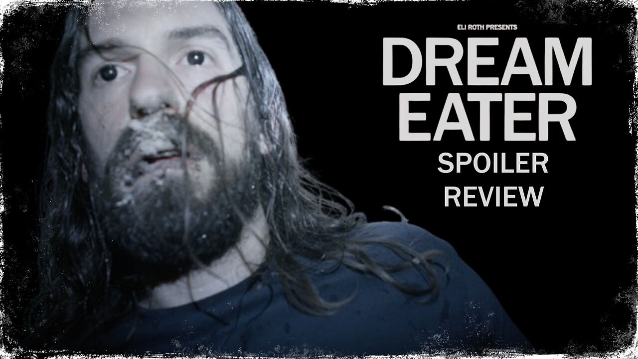 'DREAM EATER' (2025) | SPOILER REVIEW