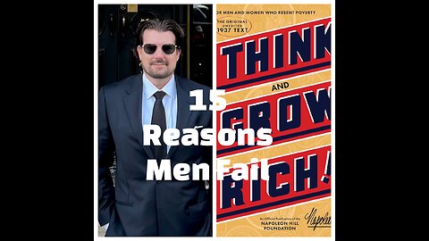 15 Reasons Men Fail - Think and Grow Rich