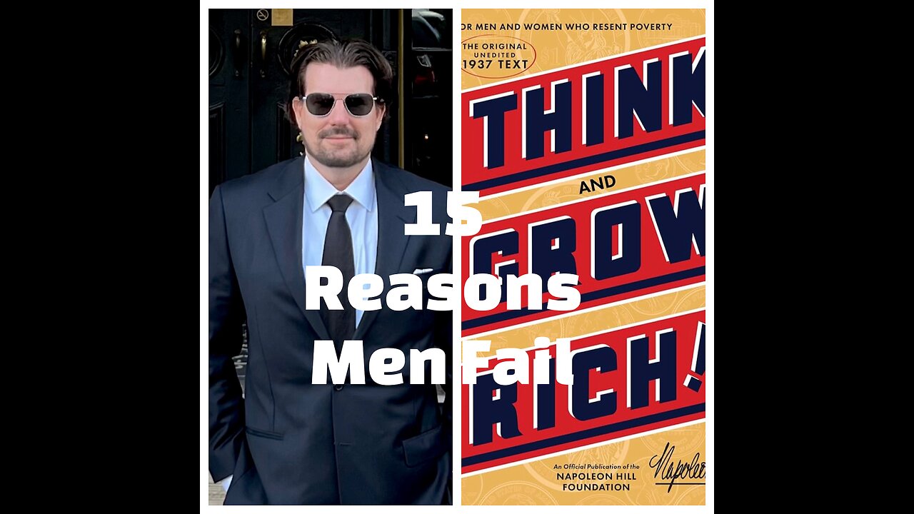 15 Reasons Men Fail - Think and Grow Rich