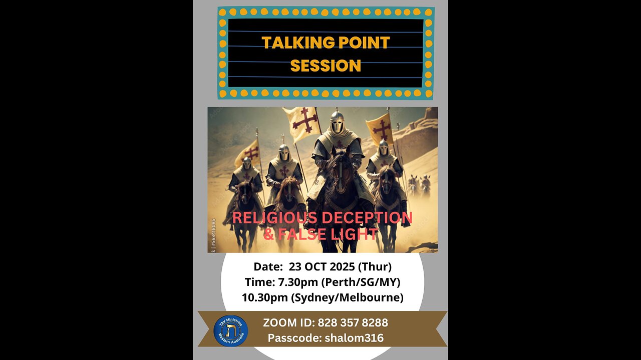 Talking Point Session: Religious Deception & False Light.