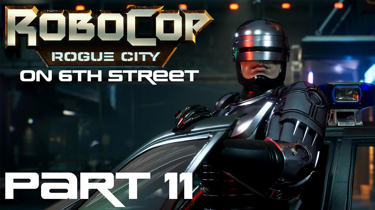 Robocop: Rogue City on 6th Street Part 11