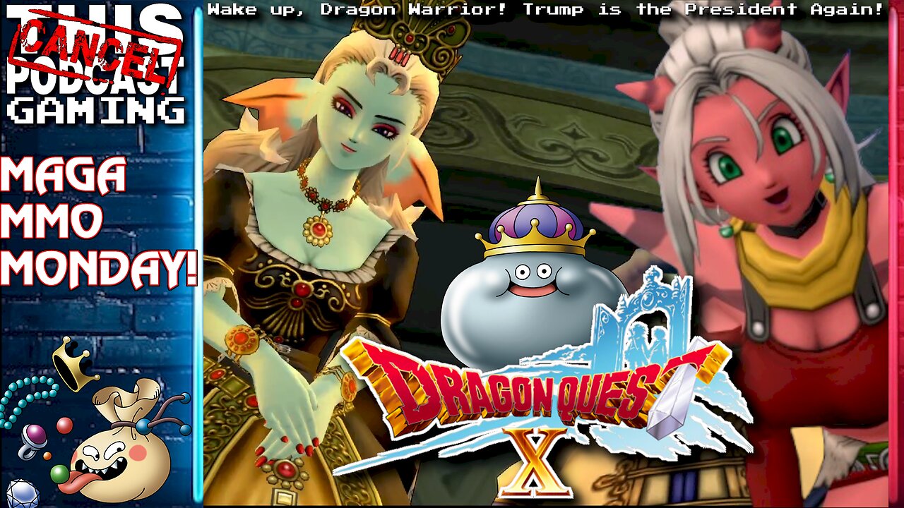 MAGA-MMO MONDAY! DRAGON QUEST X ONLINE: Rise of the Five Tribes (and Two Genders!) - CTP GAMING