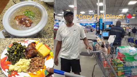 Cozy Fall Dinner from Scratch | Cooking + Sam’s Club Haul