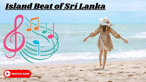 Island Beat of Sri Lanka - Yenuli Neriah Official Music Video