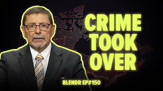 Former RCMP Officer Exposes Canada’s Crime and China Crisis | Blendr Report EP150