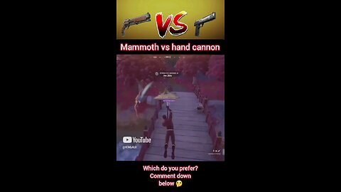 Mammoth Vs Hand cannon Which is your favourite ?