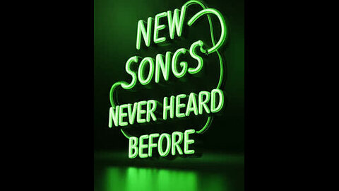 Songs NEVER Heard Before