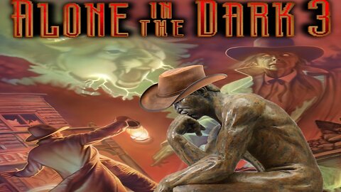 Alone In The Dark 3 - My Thoughts