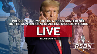 LIVE: President Trump Holds a Press Conference on the Capture of Venezuela’s Nicolas Maduro - 1/3/26
