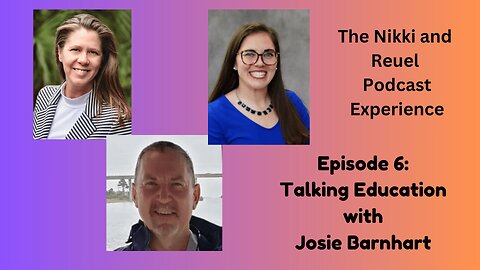 Talking Education with Josie Barnhart