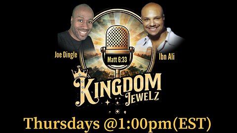 “Kingdom Jewelz” with Joe Dingle & Ibn Ali