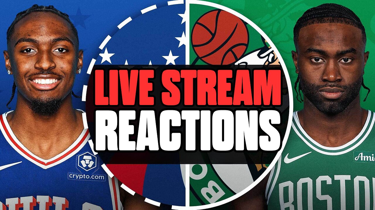 Boston Celtics Vs Philadelphia 76ers INSANE Live Stream Reactions!