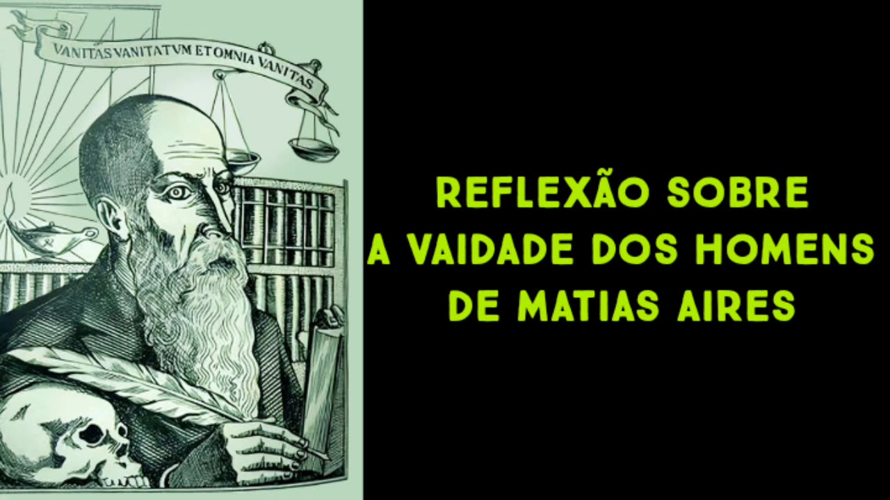 Reflexões sobre a vaidades dos homens de Matias Aires