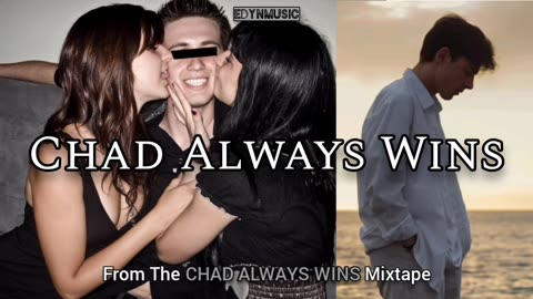 Chad Always Wins
			