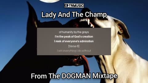 Lady And The Champ | (Song 4 of the DOGMAN Mixtape)