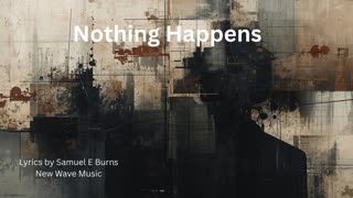 Nothing Happens