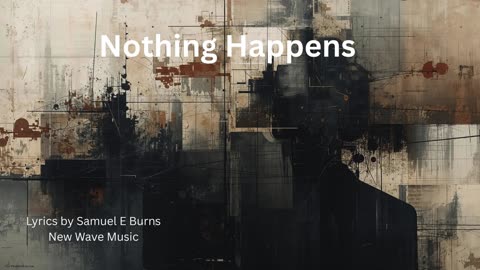 Nothing Happens