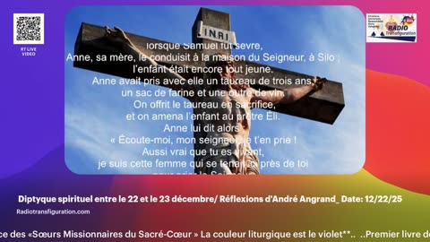 Diptyque spirituel entre le 22 et le 23 décembre/ Réflexions d'André Angrand_ Date: 12/22/25