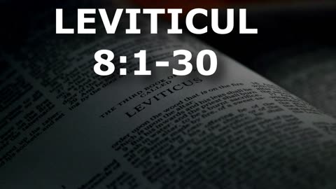 Leviticul 8:1-30 | Itinerar Biblic | Episodul 177