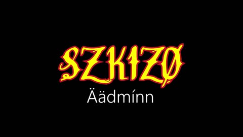 Szkízó ¦ Äädmínn (officiäl audió)