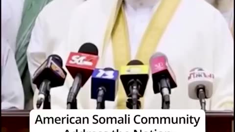 American Somali Community Address the Nation