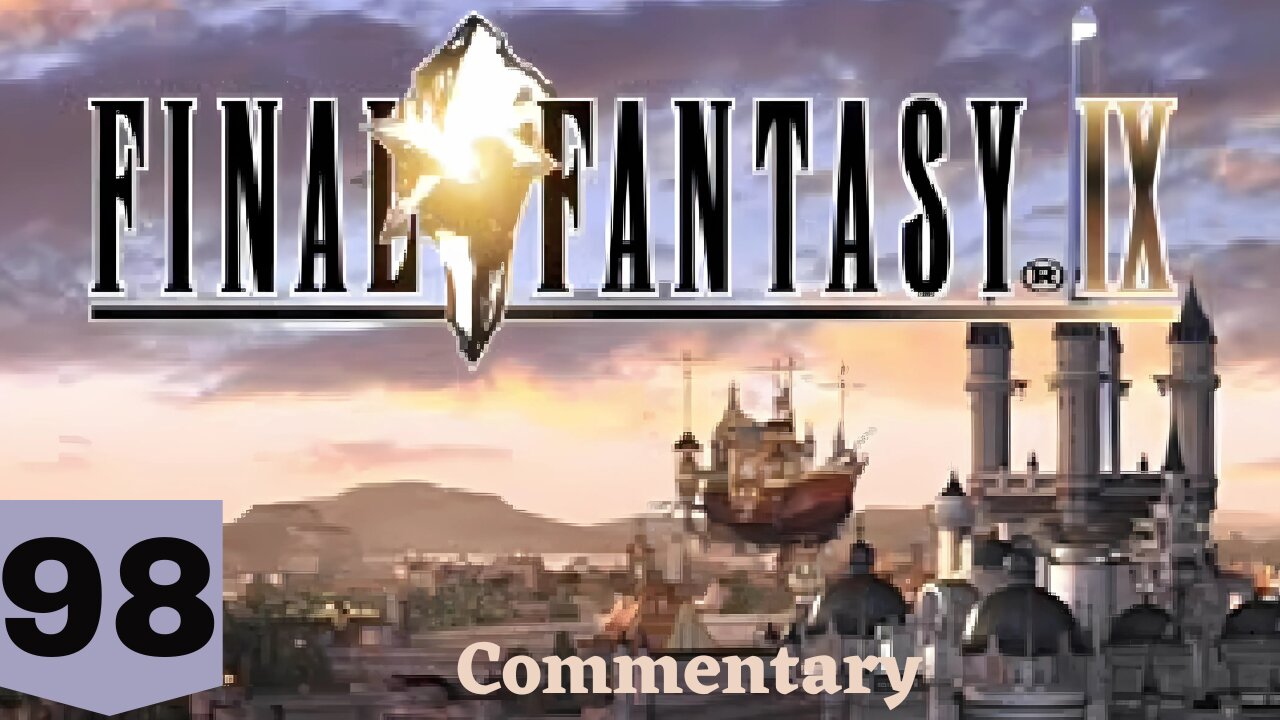 The Magical Fingertip - Final Fantasy IX Part 98