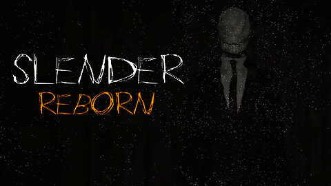 IT'S NOT A BAD START TO WHAT COULD BE A GOOD GAME | Slender Reborn #slenderreborn