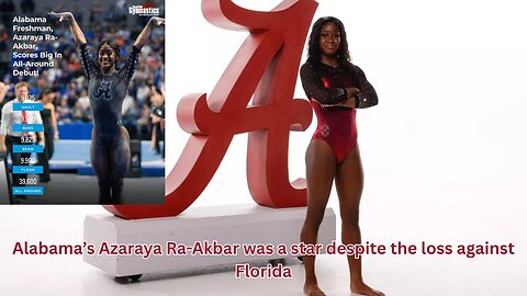 Alabama's Azaraya Ra-Akbar is one of the best freshmen and overall women gymnasts