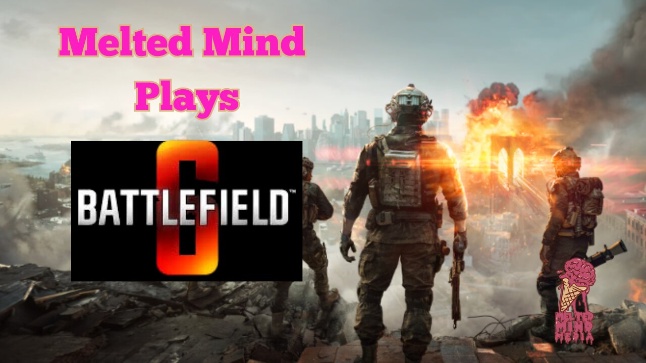 Melted Mind plays BF6 campaign