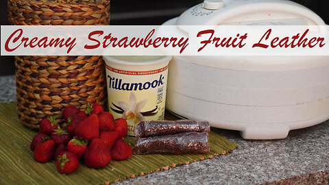 Creamy Strawberry Fruit Leather Recipe