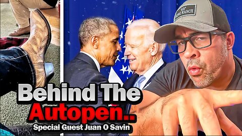 Juan O Savin: The Autopen & The Seditious Six Scandals Examined..