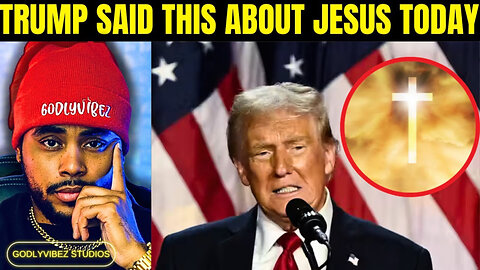 Donald Trump really said this about JESUS Today