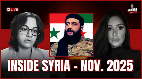What's Really Happening Inside Syria – November 2025 | Syriana Analysis