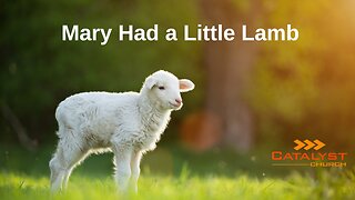 Mary Had a Little Lamb
