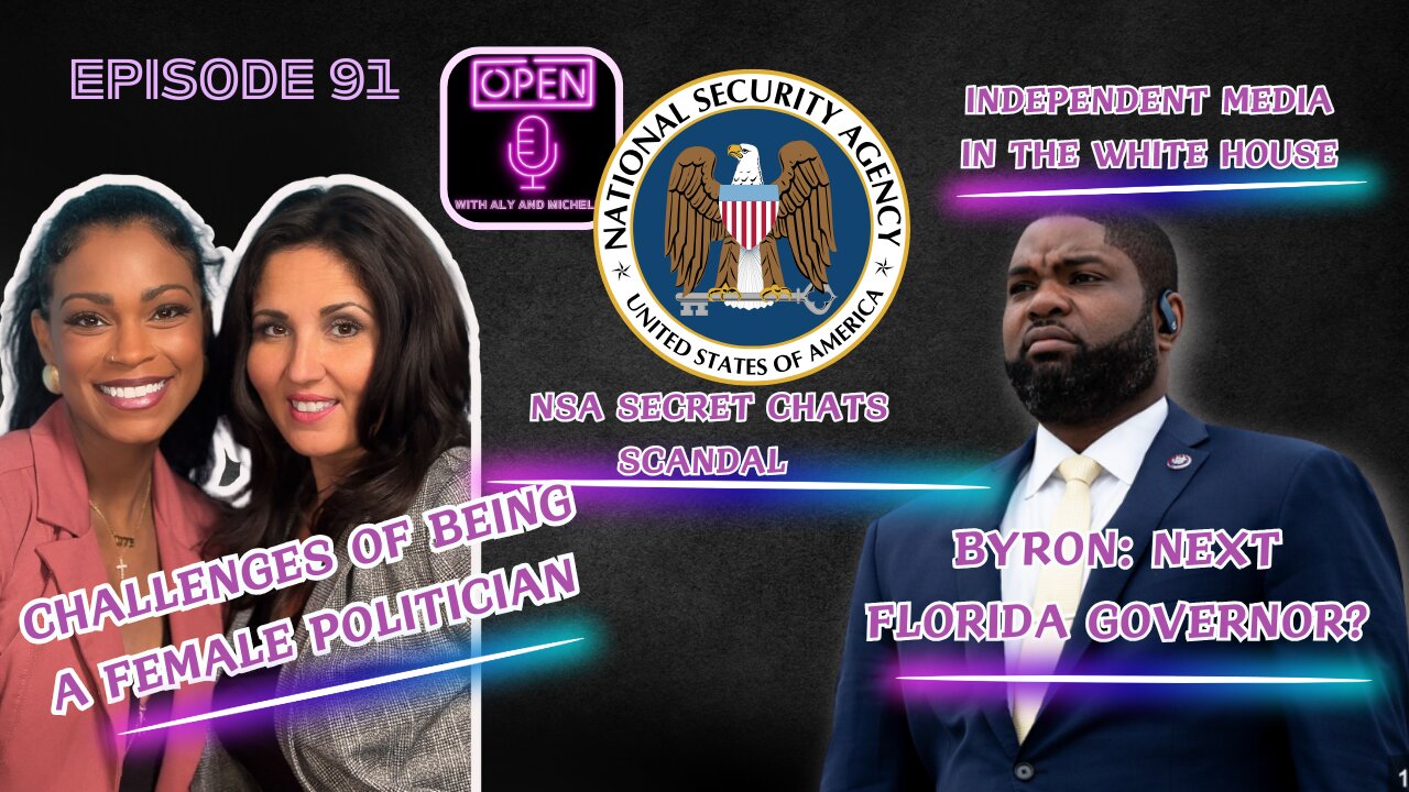 EP. 91 | NSA Secret Chats | Challenges of Being a Female Politician | Byron as Governor