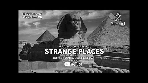 The Reveal Report - STRANGE PLACES! Locations Around the World with Secrets (October 2022)
