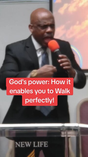 God's power: How it enables you to Walk perfectly!
