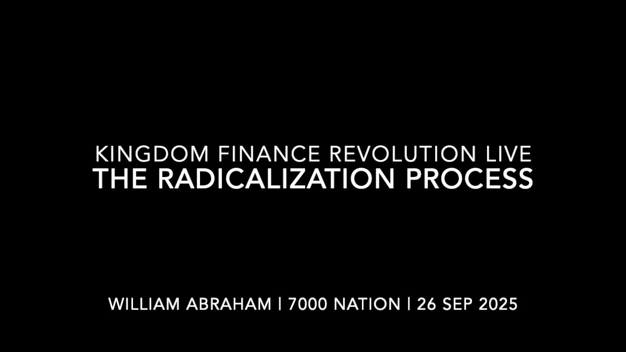 Charlie Kirk & the Radicalization Process | Kingdom Finance Revolution Live | 26 Sep 2025