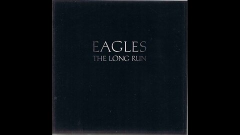 Eagles - The Long Run (1979/2000) [Complete CD] Europe