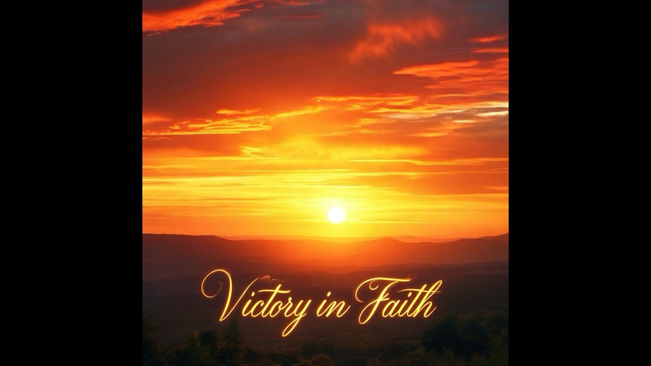 Victory in Faith