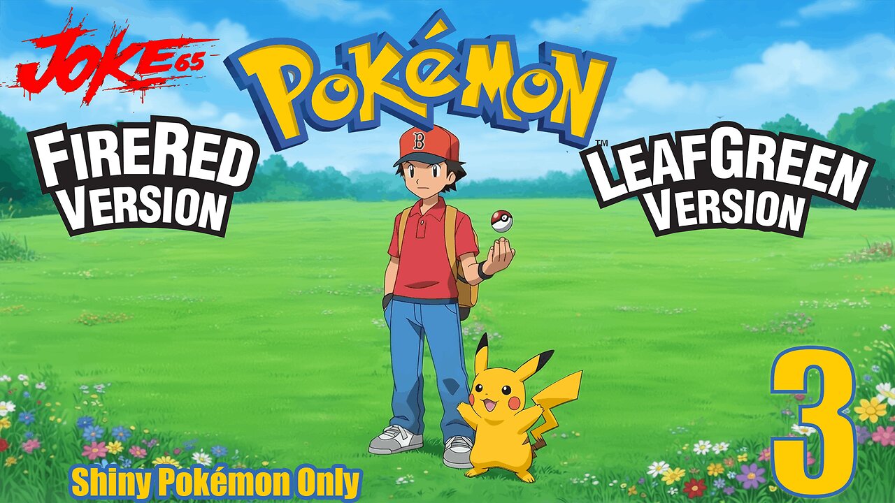 [LIVE] ALL OR NOTHING! | Pokémon FireRed/LeafGreen | Part 3 ...