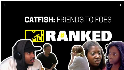 CATFISH: Friends to Foes