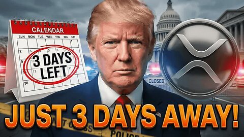 URGENT XRP NEWS! US GOVERNMENT SHUTDOWN IN 3 DAYS (MAJOR CLARITY DELAY!?)