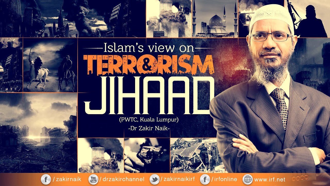 22. ISLAM'S VIEW ON TERRORISM AND JIHAAD | LECTURE + Q & A | DR ZAKIR NAIK