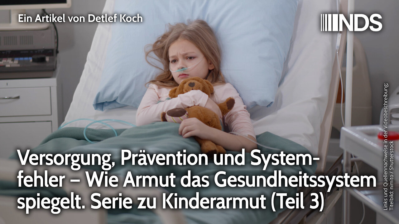 Wie Armut das Gesundheitssystem spiegelt. Serie zu Kinderarmut (Teil 3) | Detlef Koch | NDS-Podcast