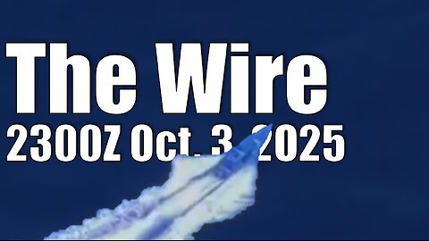 The Wire - October 3, 2025